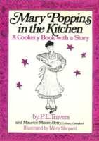 Mary Poppins in the Kitchen: A Cookery Book wit... 0156576880 Book Cover