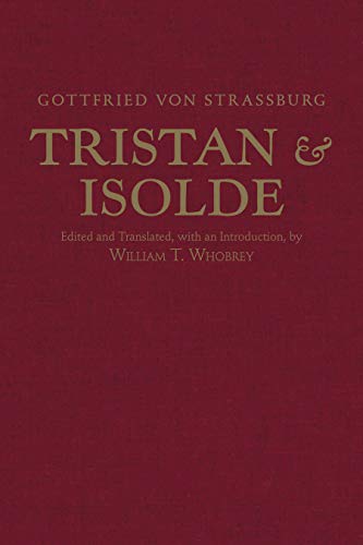 Tristan and Isolde: with Ulrich von Türheim's Continuation