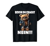 Lustige Teddybär Motiv humorvollen Spruch Ironie