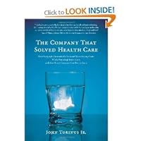 The Company That Solved Health Care byTorinus B006HJWG0K Book Cover