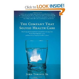 Hardcover The Company That Solved Health Care byTorinus Book