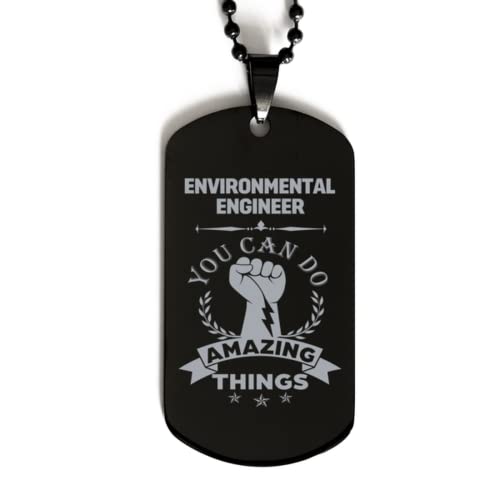 Dog Tag Necklace, Environmental Engineer, You can do Amazing Things,
