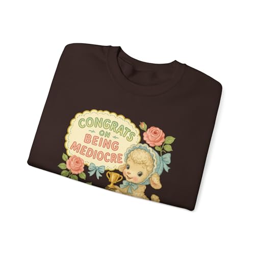Congrats on Being Mediocre Unisex Heavy Blend Sweatshirt – Funny Retro Lamb Kitsch Coquette Pullover2