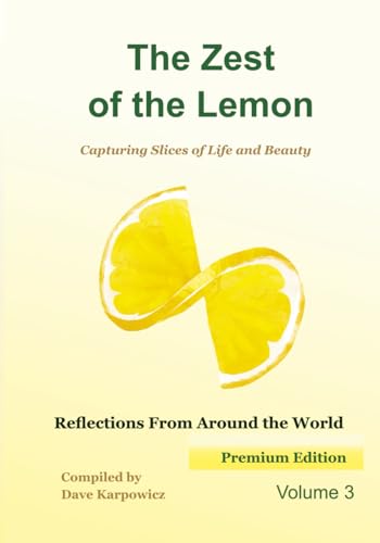 The Zest of the Lemon Volume 3 Premium Edition: Autumn