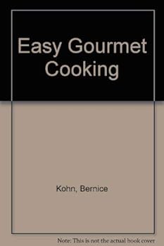 Hardcover Easy Gourmet Cooking Book