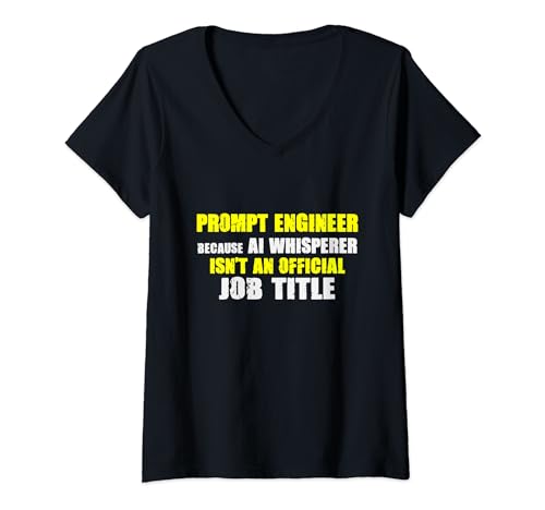Funny Prompt Engineer AI Whisperer Job Nerd Programación de TI Camiseta Cuello V