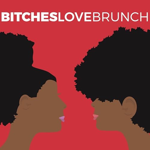 Bitches Love Brunch cover art