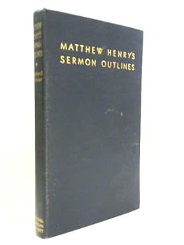 Hardcover Matthew Henry's Sermon Outlines Book