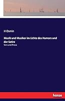 Musik Und Musiker Im Lichte Des Humors Und Der Satire 3743660067 Book Cover
