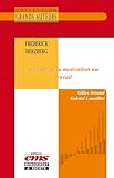 Frederick Herzberg - L’école de la motivation au travail (French Edition) - Gilles Arnaud, Gabriel Lomellini 