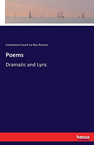 Poems: Dramatic and Lyric 3744787699 Book Cover