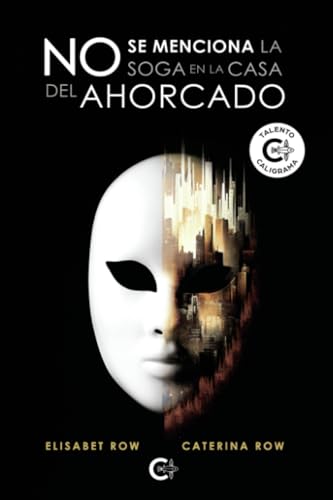 No se menciona la soga en la casa del ahorcado
