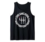 Built in Theft Protection Stick Shift Manual Transmission Tank Top