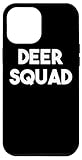 Deer Squad