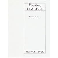 FREDERIC ET VOLTAIRE