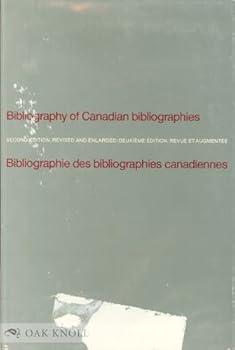 Hardcover Bibliography of Canadian bibliographies Book