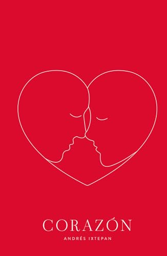 Corazón (Spanish Edition) [Spanish] B0CLLTW7Q1 Book Cover