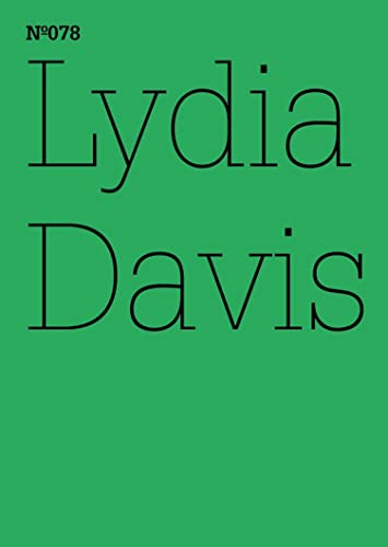 Lydia Davis: Zwei ehemalige Studenten(dOCUMENTA (13): 100 Notes