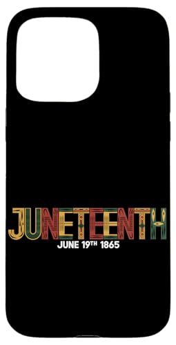 Pride Black History June 1865 Juneteenth Carcasa para iPhone 15 Pro Max