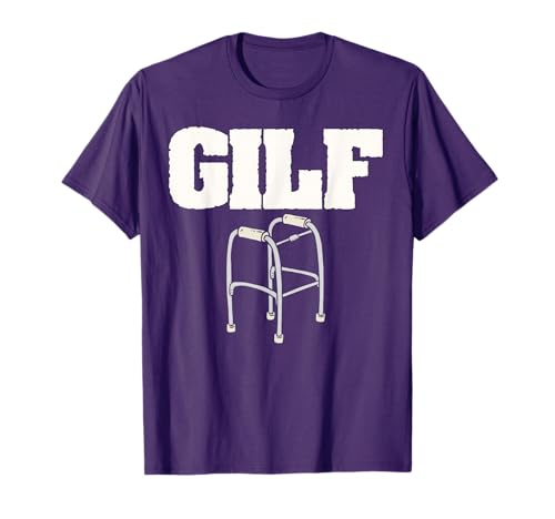 The College Custodians GILF - Funny Grandma & Grandpa Sexy Funny Old People Walker T-Shirt