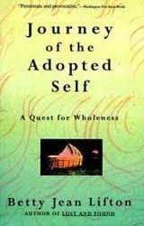 The Journey of the Adopted Self: A Quest for Wholeness First Edition book cover