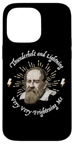 Funny Galileo Thunderbolt Lightning Very Frishening Me Meme X}zP[X iPhone 14 Pro Max p