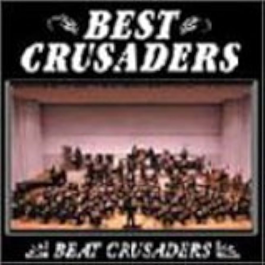 Amazon.co.jp: ベスト・クルセイダーズ (CCCD): ミュージック