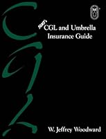 Irmi's Cgl and Umbrella Insurance Guide 188681340X Book Cover