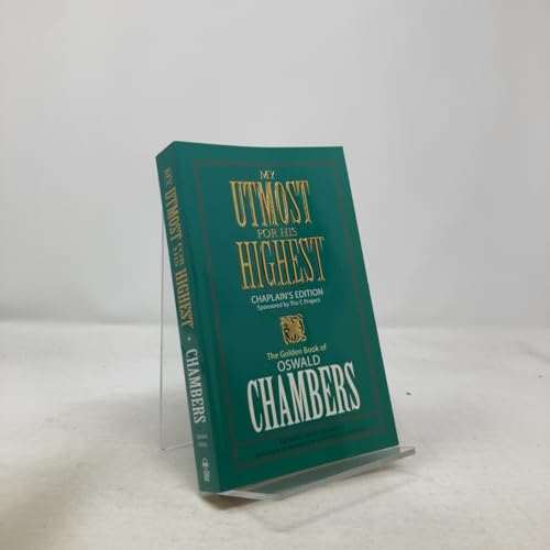 MY UTMOST FOR THE HIGHEST CHAPLAINS EDITION 1602602581 Book Cover