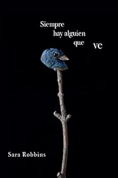 Unknown Binding Siempre hay alguien que ve Book