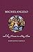 Michelangelo and the Viewer in His Time (Renaissance Lives)