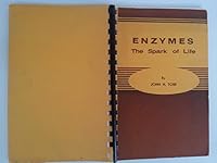 Enzymes, the spark of life, B0006C37U2 Book Cover
