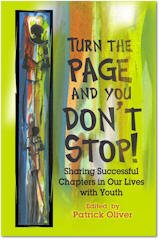 Paperback Turn the Page and You Don't Stop: Sharing Successful Chapters in Our Lives with Youth Book