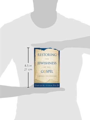 Restoring The Jewishness Of The Gospel: A Message For Christians #TOP1