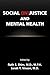 Social (In)justice and Mental Health