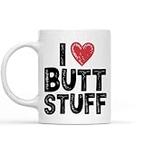 Gift Design Idea for i Love Butt Stuff Anal Kinky Bdsm Funny S 1am1fn, 11 Oz White Ceramic Coffee Mug