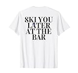 SKI YOU LATER AT THE BAR X APRÉS SKI CLUB - Blue