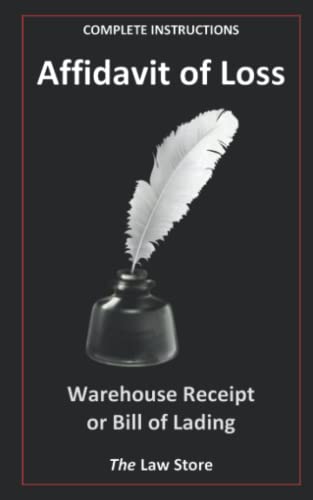 Affidavit of Loss: Warehouse Receipt Or Bill Of Lading