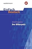 biberpelz theater  EinFach Deutsch Textausgaben: Gerhart Hauptmann: Der Biberpelz: Gymnasiale Oberstufe