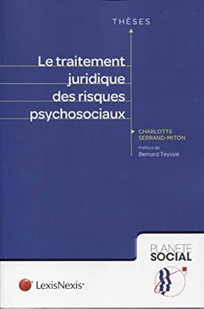 le traitement juridique des risques psychosociaux