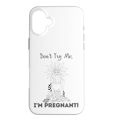 Don't Try Me I'm Pregnant Earth Day �i�`�������}�} �O���[�� �� �X�}�z�P�[�X iPhone 16 Plus �p