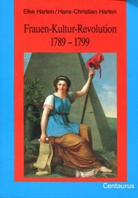 Perfect Paperback Frauen, Kultur, Revolution, 1789-1799 (Frauen in Geschichte und Gesellschaft) [German] Book