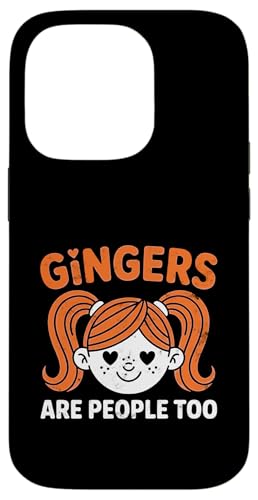 Gingers Are People Too Kids Girls Funny Gingers Meme Redhead �X�}�z�P�[�X iPhone 14 Pro �p