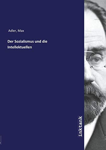 Der Sozialismus und die Intellektuellen für 12,50 EUR bei amazon.de Bild: Der Sozialismus und die Intellektuellen für 12,50 EUR bei amazon.de