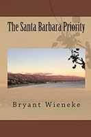 The Santa Barbara Priority 1724923013 Book Cover