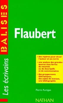 Paperback Balises Auteurs: Flaubert [French] Book