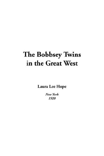 The Bobbsey Twins in the Great West