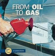 FROM OIL TO GAS (START TO FINISH (LERNER HARDCOVER)) By Shannon Zemlicka *Mint*