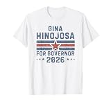 Gina Hinojosa for Governor Texas 2026 Election Campaign T-Shirt