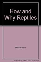 How and Why Reptiles 0824150082 Book Cover